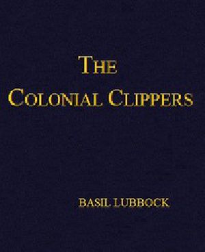 [Gutenberg 52897] • The Colonial Clippers